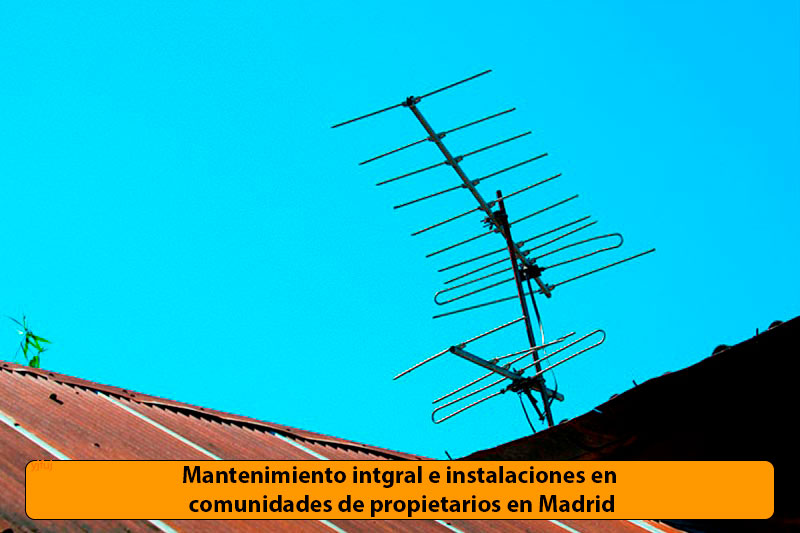Mantenimiento intgral e instalaciones en comunidades de propietarios en Madrid